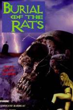 Watch Burial of the Rats Solarmovie