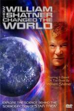 Watch How William Shatner Changed the World Solarmovie