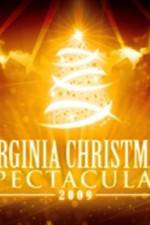 Watch Virginia Christmas Spectacular Solarmovie