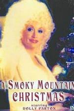 Watch A Smoky Mountain Christmas Solarmovie