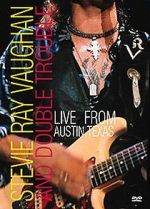 Watch Stevie Ray Vaughan & Double Trouble: Live from Austin, Texas Solarmovie
