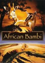 Watch African Bambi Solarmovie