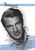 Watch Gary Cooper: The Face of a Hero Solarmovie