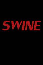 Watch Swine Solarmovie