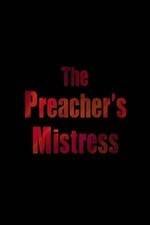 Watch The Preacher's Mistress Solarmovie
