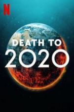 Watch Death to 2020 Solarmovie