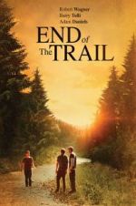 Watch End of the Trail Solarmovie