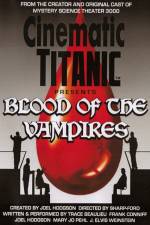 Watch Cinematic Titanic Blood of the Vampires Solarmovie