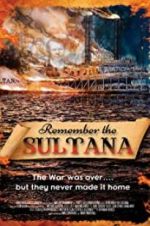 Watch Remember the Sultana Solarmovie
