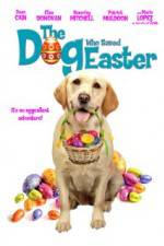 Watch The Dog Who Saved Easter Solarmovie