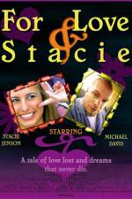 Watch For Love & Stacie Solarmovie