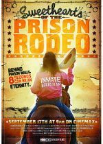 Watch Sweethearts of the Prison Rodeo Solarmovie