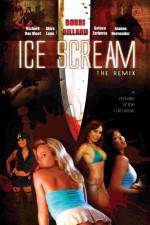Watch Ice Scream: The ReMix Solarmovie