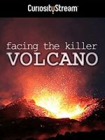 Watch Facing the Killer Volcano Solarmovie