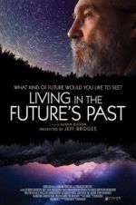 Watch Living in the Future\'s Past Solarmovie