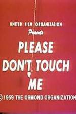 Watch Please Dont Touch Me Solarmovie