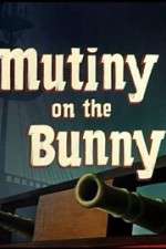Watch Mutiny on the Bunny Solarmovie