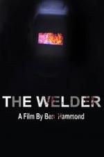 Watch The Welder Solarmovie