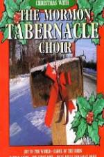 Watch Christmas With The Mormon Tabernacle Choir Solarmovie