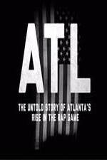 Watch ATL: The Untold Story of Atlanta's Rise in the Rap Game Solarmovie