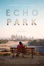 Watch Echo Park Solarmovie