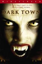 Watch Dark Town Solarmovie