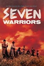 Watch Seven Warriors Solarmovie
