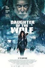 Watch Daughter of the Wolf Solarmovie