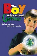 Watch The Boy Who Saved Christmas Solarmovie
