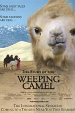 Watch The Story of the Weeping Camel Solarmovie