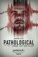 Watch Pathological: The Lies of Joran van der Sloot Solarmovie