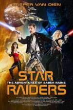 Watch Star Raiders The Adventures of Saber Raine Solarmovie