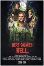 Watch Here Comes Hell Solarmovie