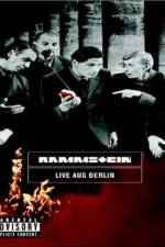 Watch Rammstein Live aus Berlin Solarmovie