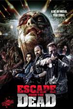Watch Escape from the Dead Solarmovie