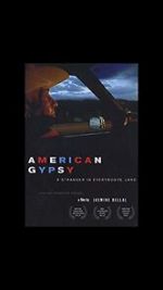 Watch American Gypsy: A Stranger in Everybody\'s Land Solarmovie