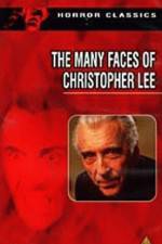 Watch The Many Faces of Christopher Lee Solarmovie