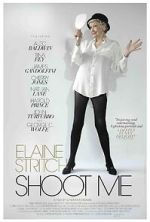 Watch Elaine Stritch: Shoot Me Solarmovie
