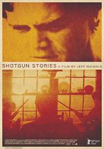 Watch Shotgun Stories Solarmovie