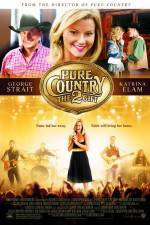 Watch Pure Country 2 The Gift Solarmovie