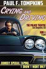 Watch Paul F. Tompkins: Crying and Driving Solarmovie