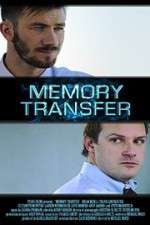 Watch Memory Transfer Solarmovie