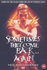 Watch Sometimes They Come Back... Again Solarmovie