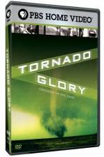 Watch Tornado Glory Solarmovie