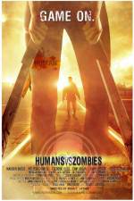 Watch Humans Versus Zombies Solarmovie