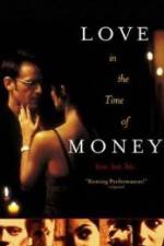 Watch Love in the Time of Money Solarmovie