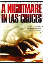 Watch A Nightmare in Las Cruces Solarmovie