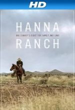 Watch Hanna Ranch Solarmovie