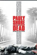 Watch Pauly Shore Is Dead Solarmovie