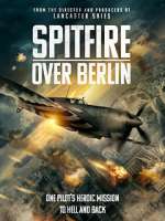 Watch Spitfire Over Berlin Solarmovie